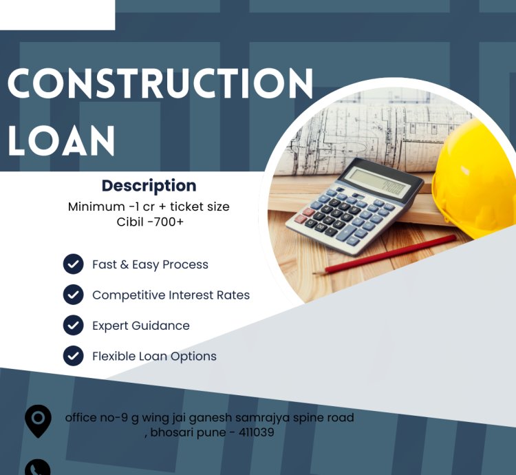 Construction Loan