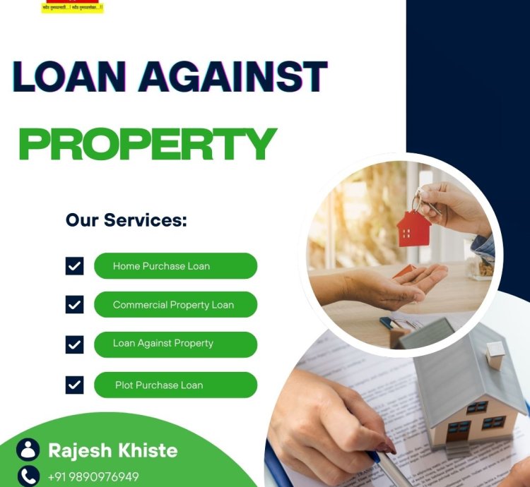 Loan Against Property (LAP)