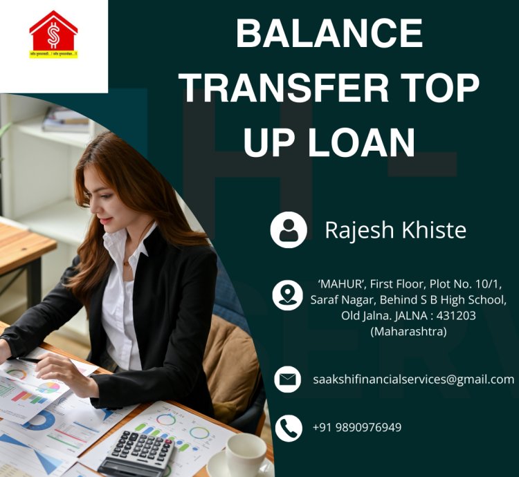 Balance Transfer Top Up Loan