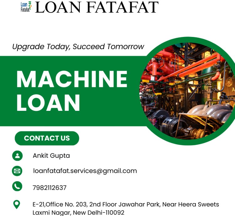 Machine Loan