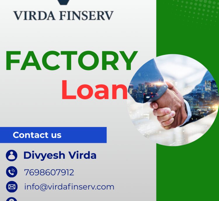 Factory Loan