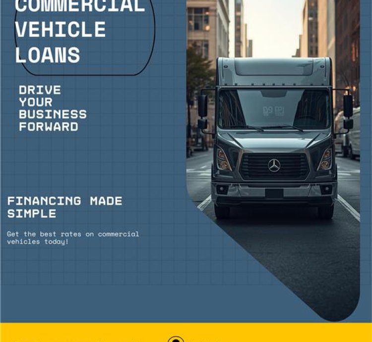 Commercial Vehicle Loan