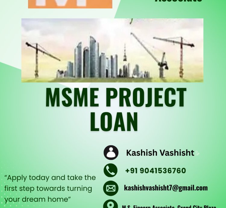 MSME Project Loan