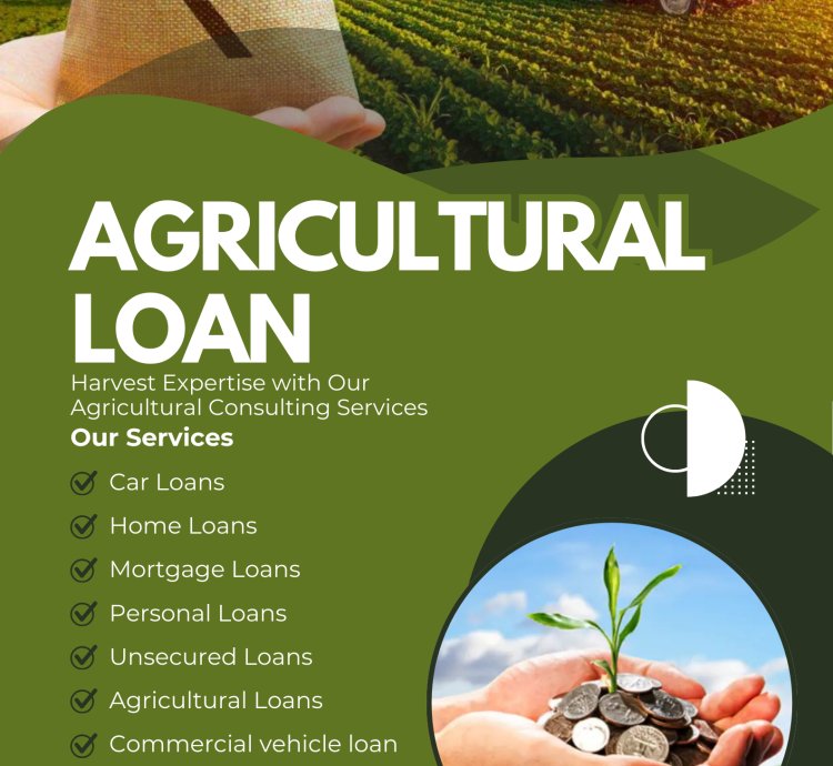 Agricultural loan
