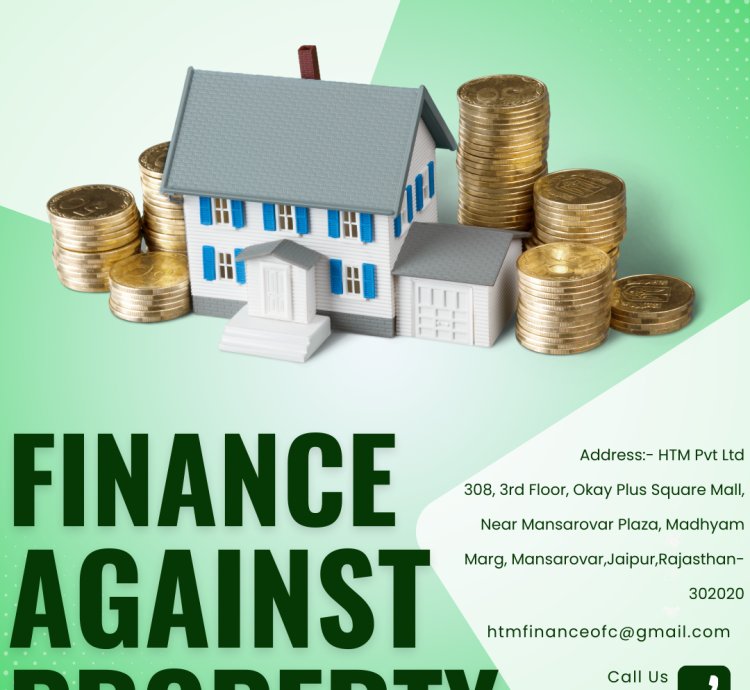 Finance Against Property