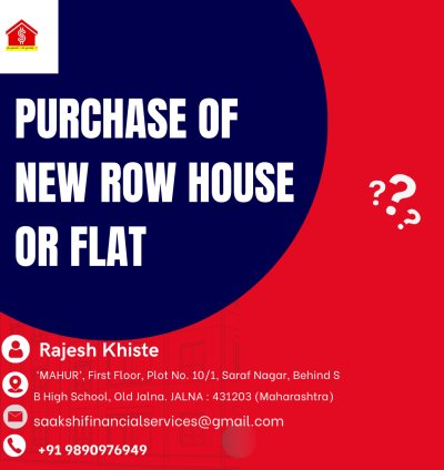 Loan for Purchase of New Row House or Flat