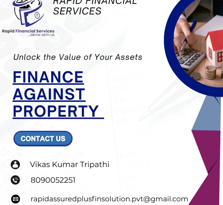 Finance Against Property
