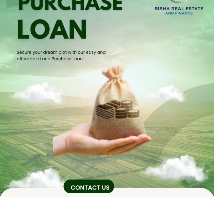 Land Purchase Loan