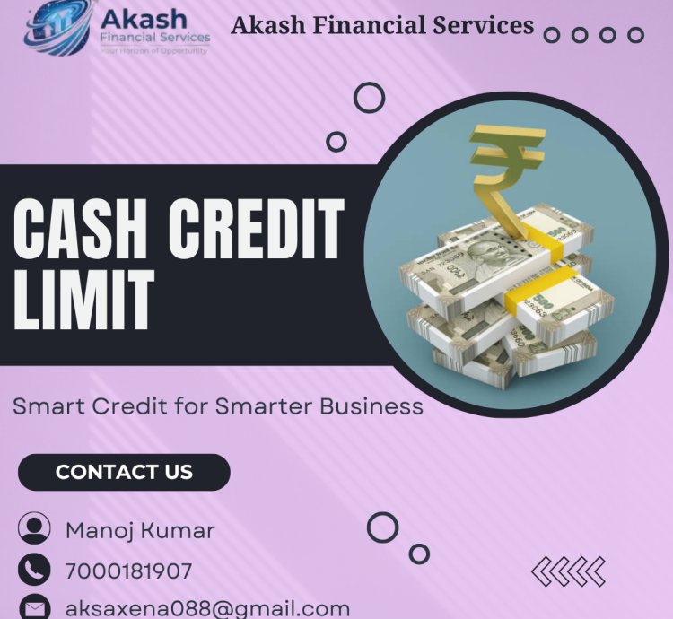 Cash Credit Limit