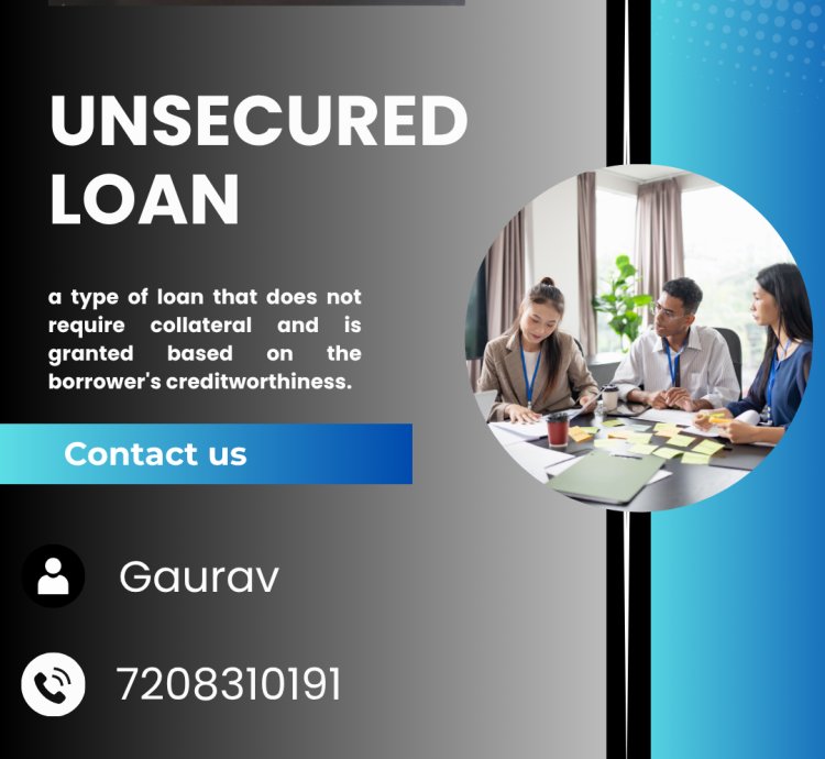 Unsecured Loan