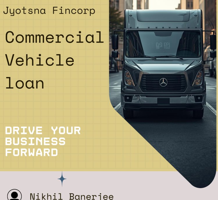 Commercial Vehicle Loan