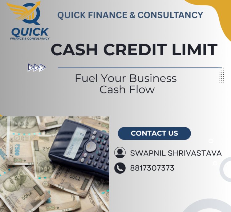 Cash Credit Limit
