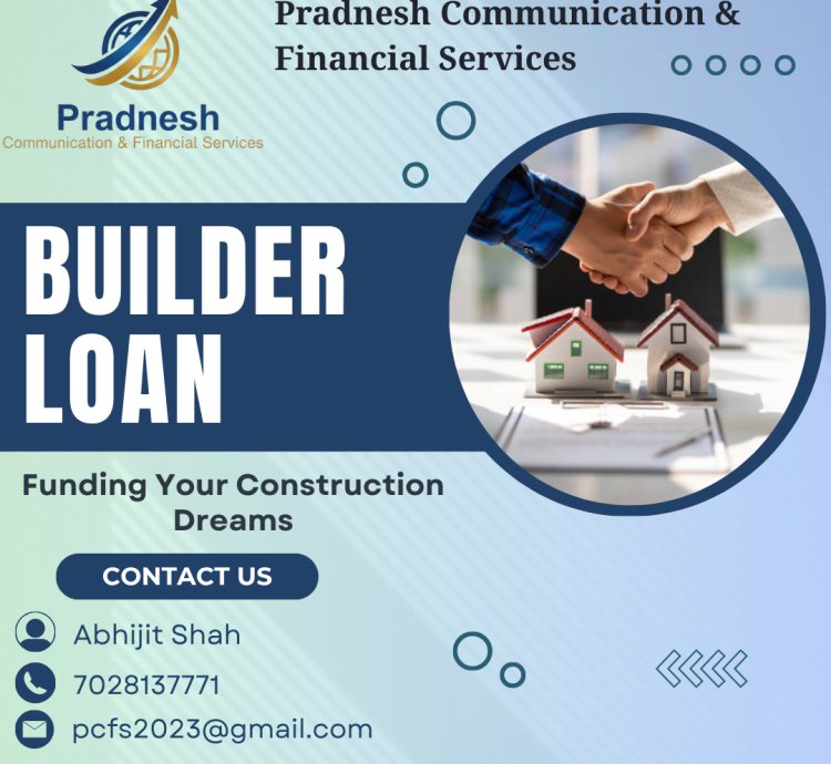 Builder Loan