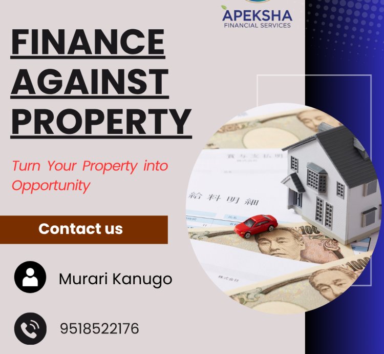 Finance Against Property