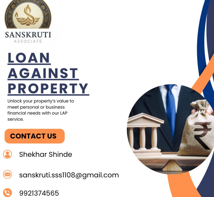LAP (Loan Against Property)