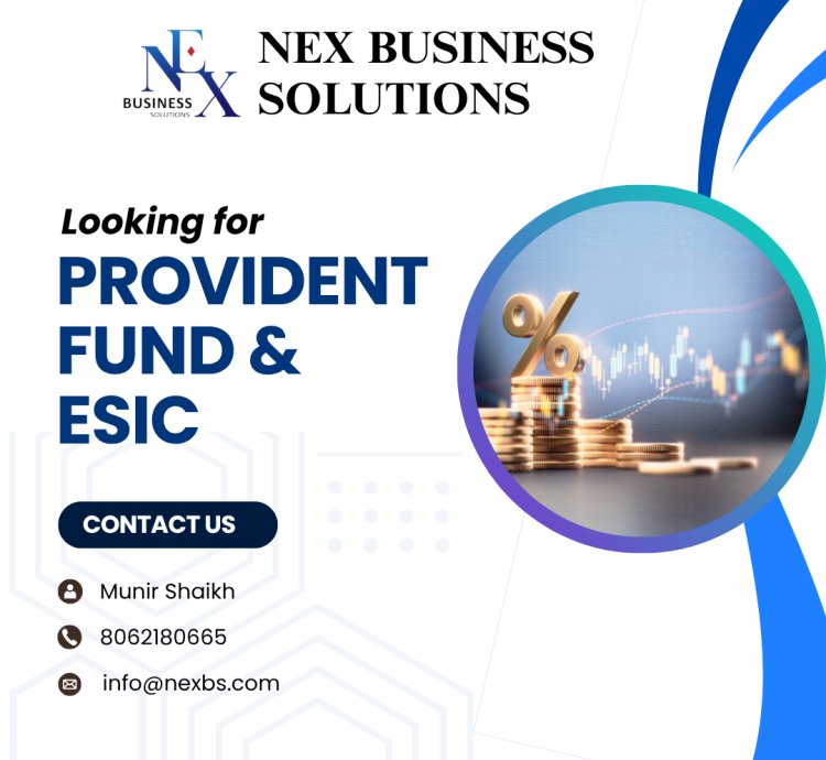 Provident Fund & ESIC