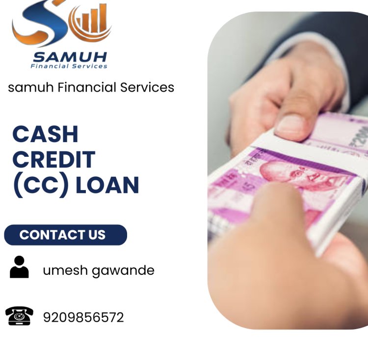 Cash Credit (CC) Loan