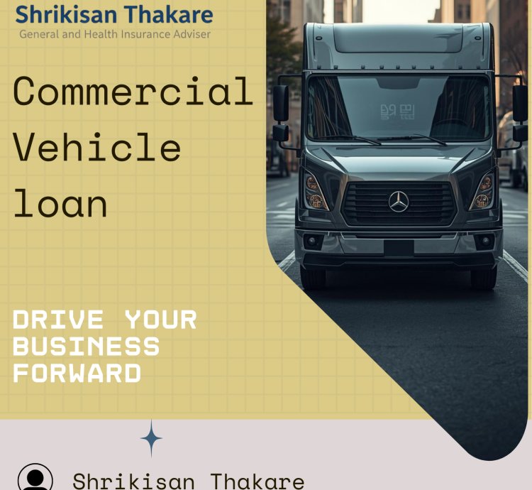 Commercial Vehicle Loan