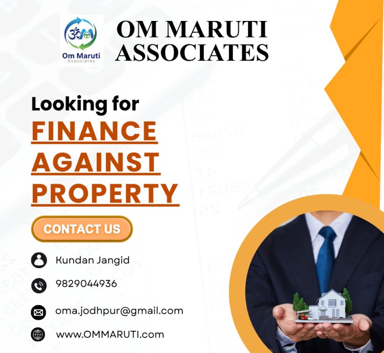 Finance Against Property