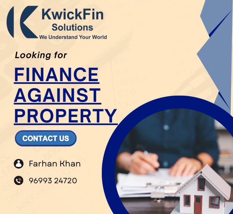 Finance Against Property