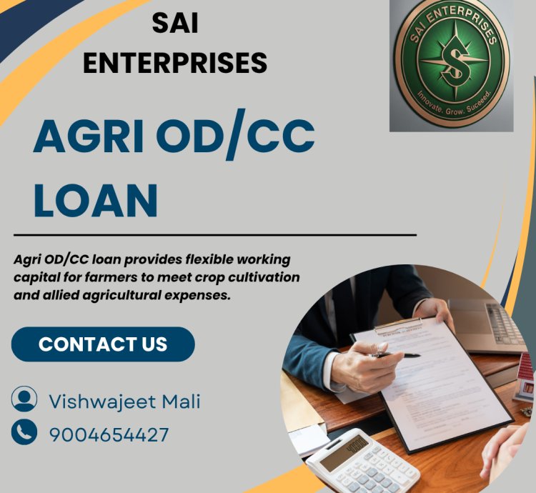 Agri OD/CC Loan