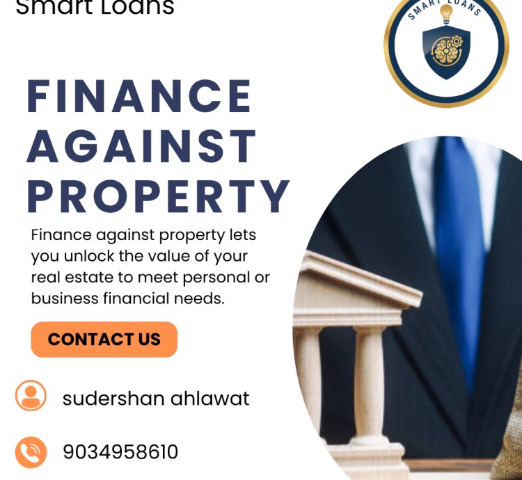 Finance Against Property