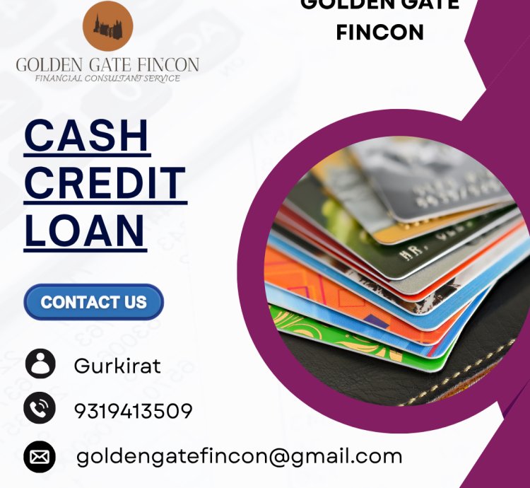 Cash Credit Loan