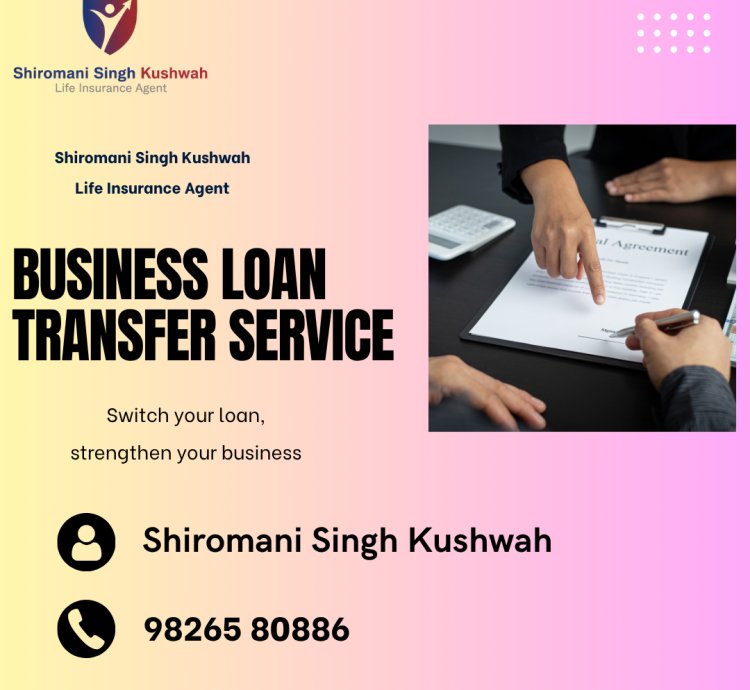 Business Loan Transfer Service