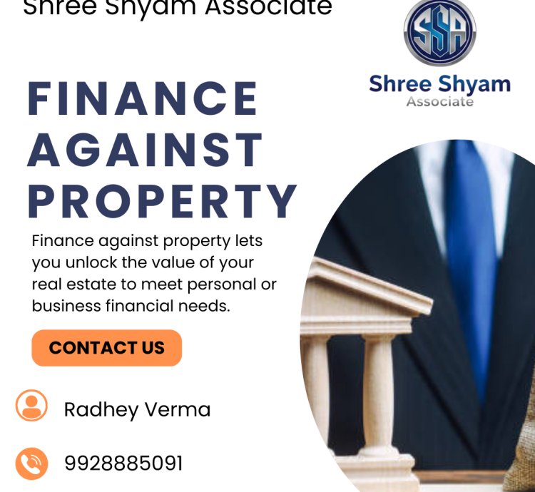 Finance Against Property