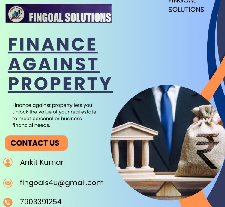 Finance Against Property
