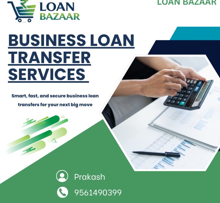 Business Loan Transfer Services