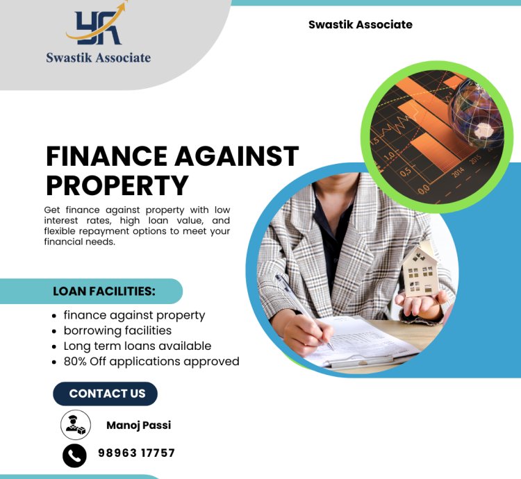 Finance Against Property
