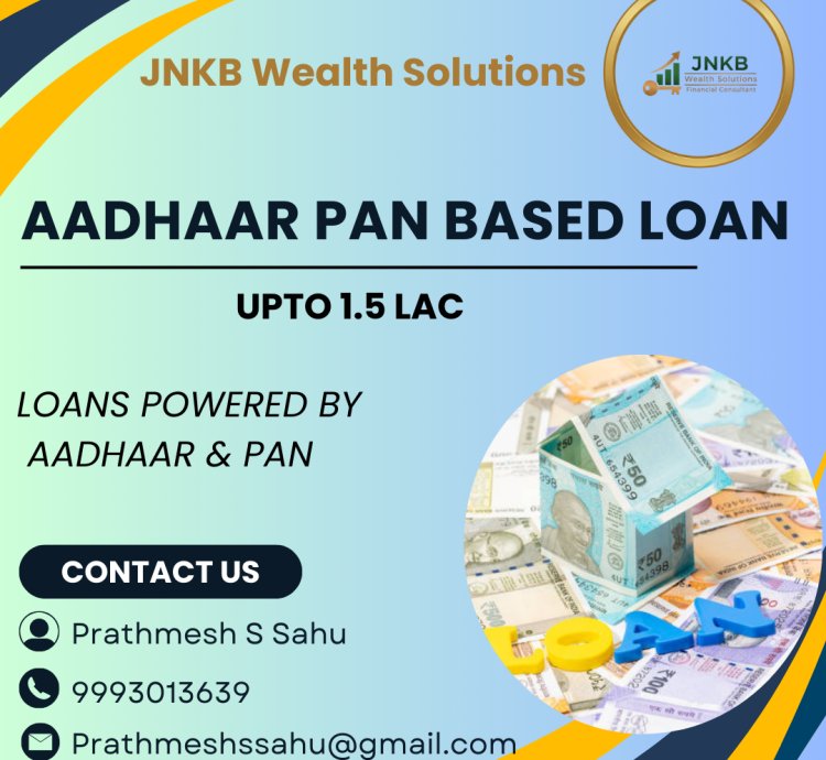 Aadhaar Pan Based Loan