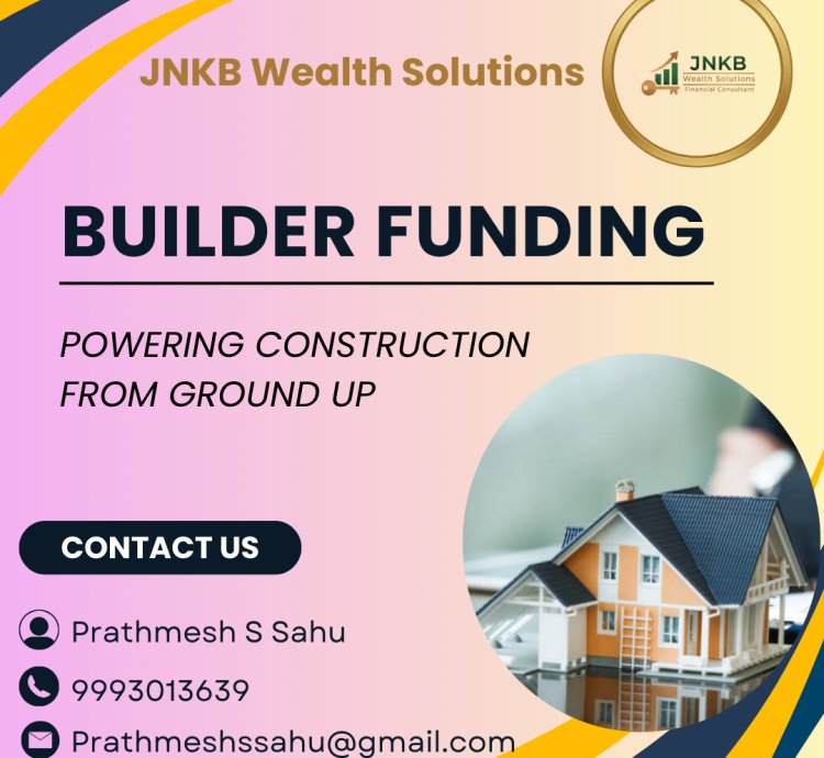 Builder Funding