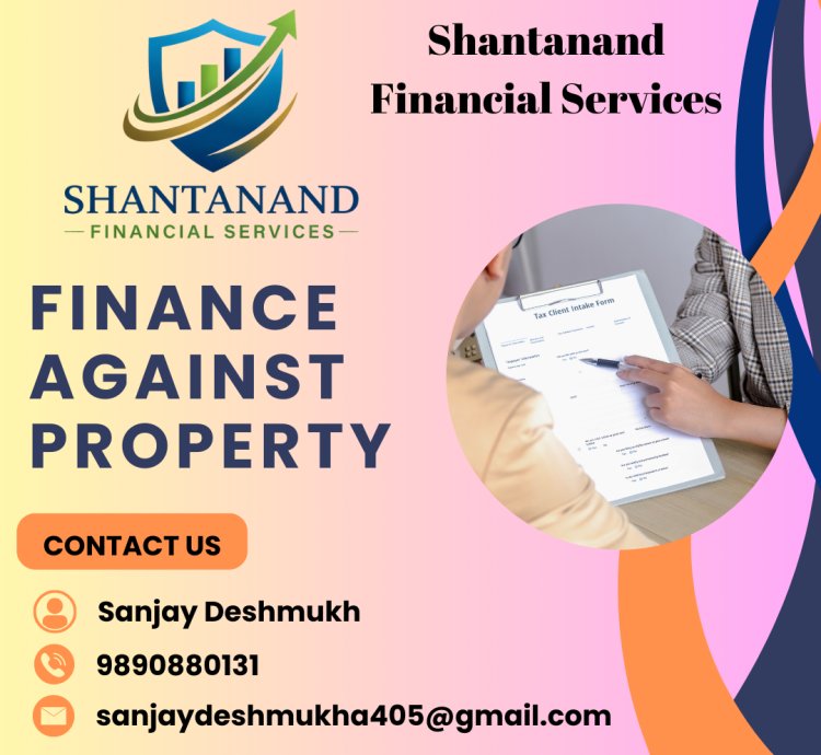 Finance Against Property